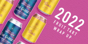 2022 Fruit Tart Wrap Up